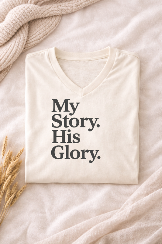 My Story-His Glory-Faith -Based Christian T-shirt