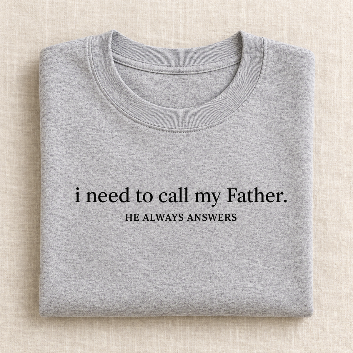I Need to Call My Father tee folded