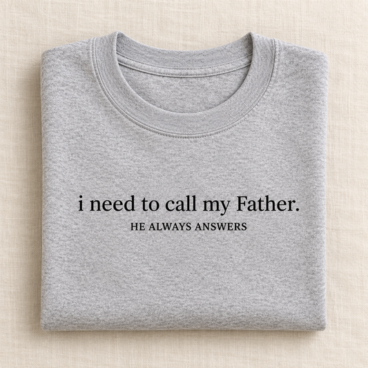 I Need to Call My Father tee folded