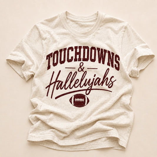 Touchdowns and Hallelujahs ivory faith tee